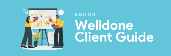 WellDone Client Guide