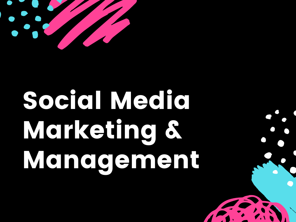 Social Media Marketing and Management