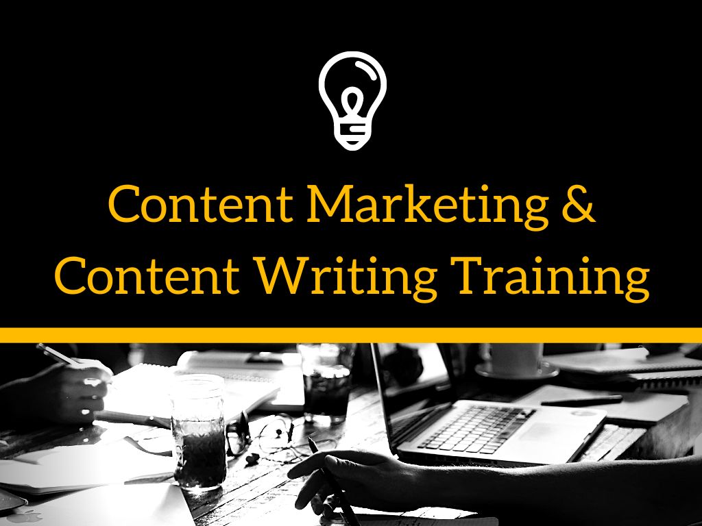 Content Marketing and Content Writing Training