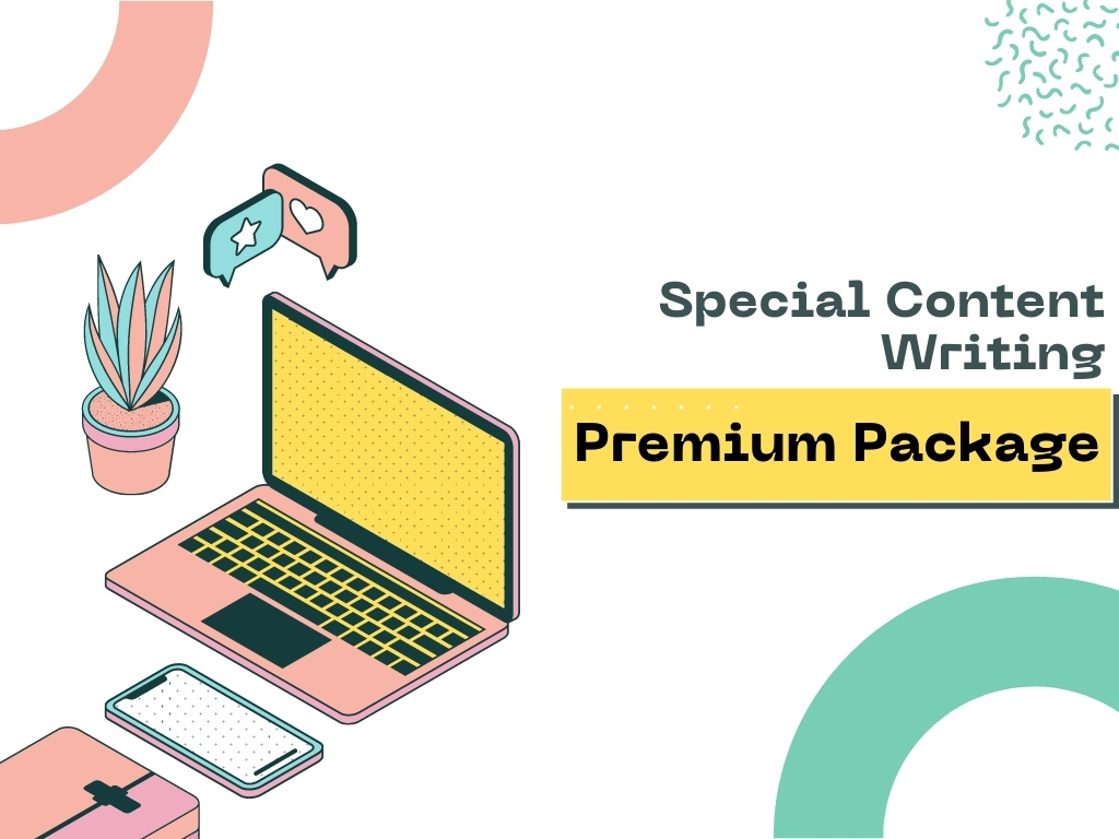 Special Content Writing (Premium Package)